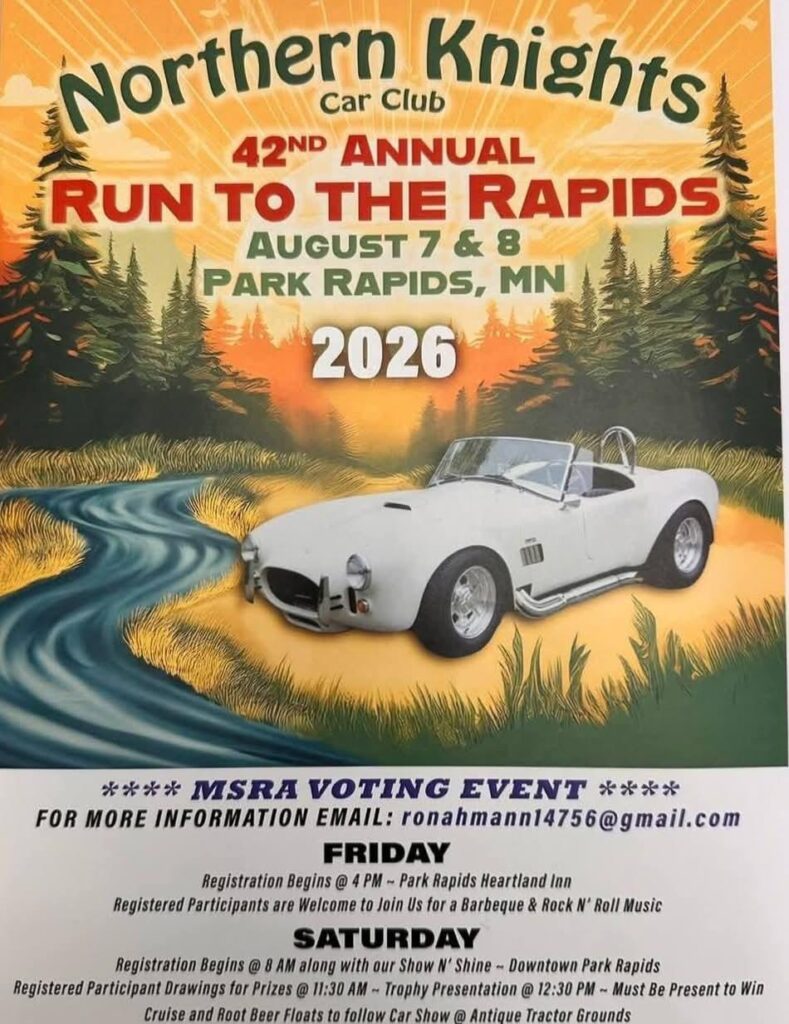 Northern Knights Car Club 42nd Annual Run to the Rapids event at Park Rapids Heartland Inn in Park Rapids, MN on August 7, 2026