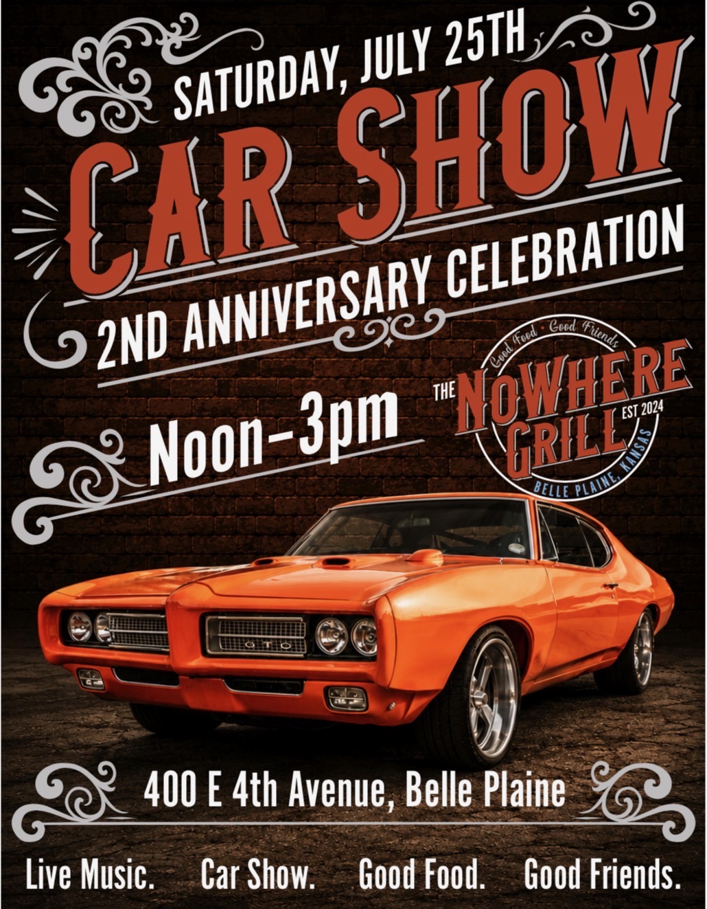 Nowhere Grill 2nd Anniversary Celebration Car Show event at Nowhere Grill in Belle Plaine, KS on July 25, 2026