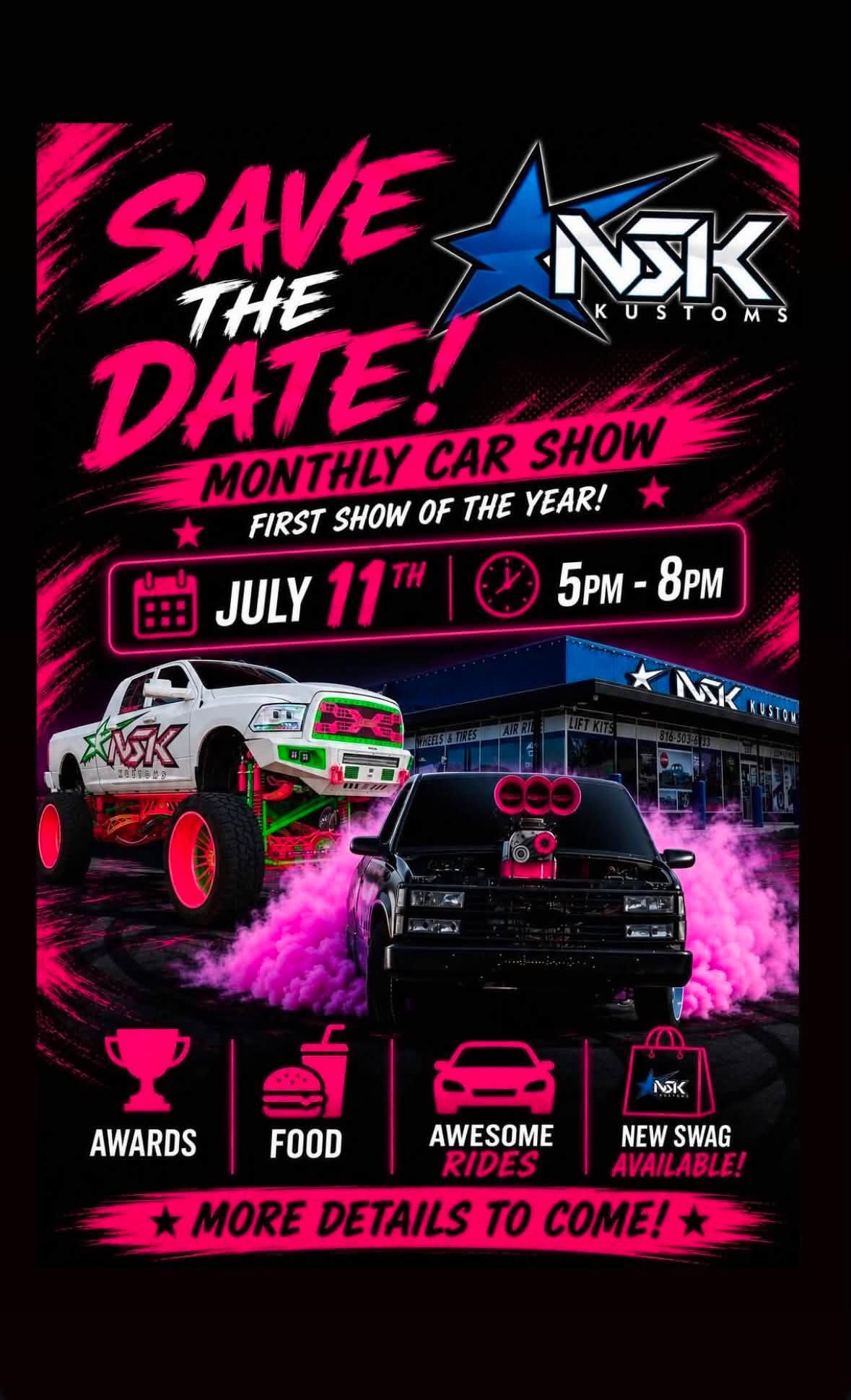 NSK Kustoms Monthly Car Show event at NSK Kustoms in Independence, MO on July 11, 2026