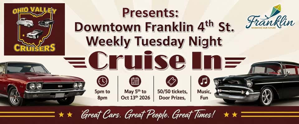 Ohio Valley Cruisers Downtown Franklin 4th St. Weekly Tuesday Night Cruise in event at Franklin Municipal Court in Franklin, OH on July 21, 2026
