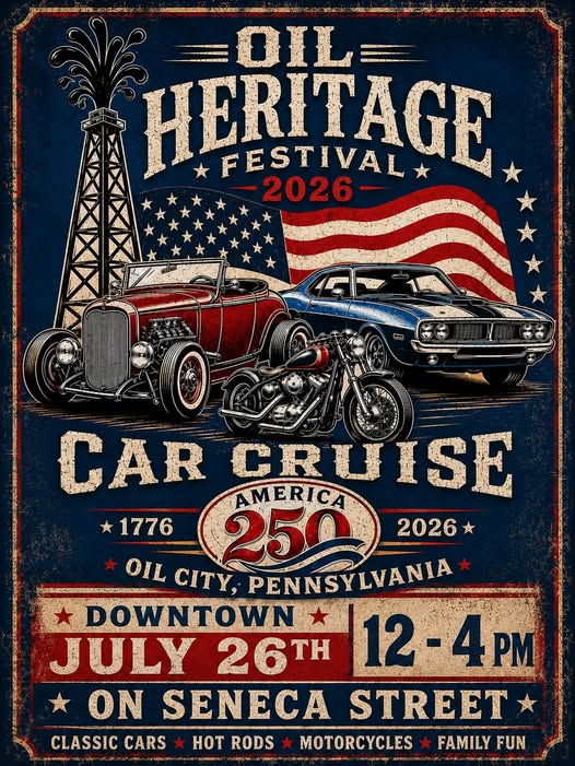 Oil Heritage Festival Car Cruise event at Downtown Oil City in Oil City, PA on July 26, 2026