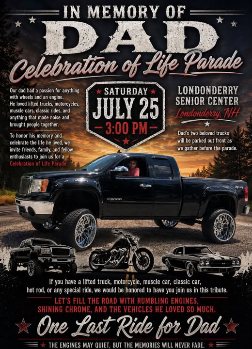 One Last Ride for Dad Celebration of Life Parade event at Londonderry Senior Center in Londonderry, NH on July 25, 2026