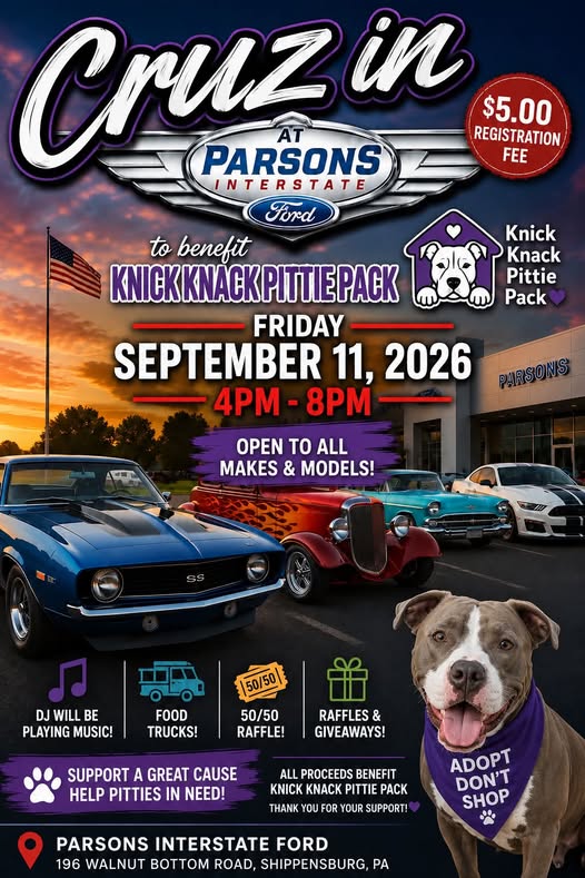 Parsons Interstate Ford Knick Knack Pittie Pack Benefit Cruise in event at Parsons Interstate Ford in Shippensburg, PA on September 11, 2026