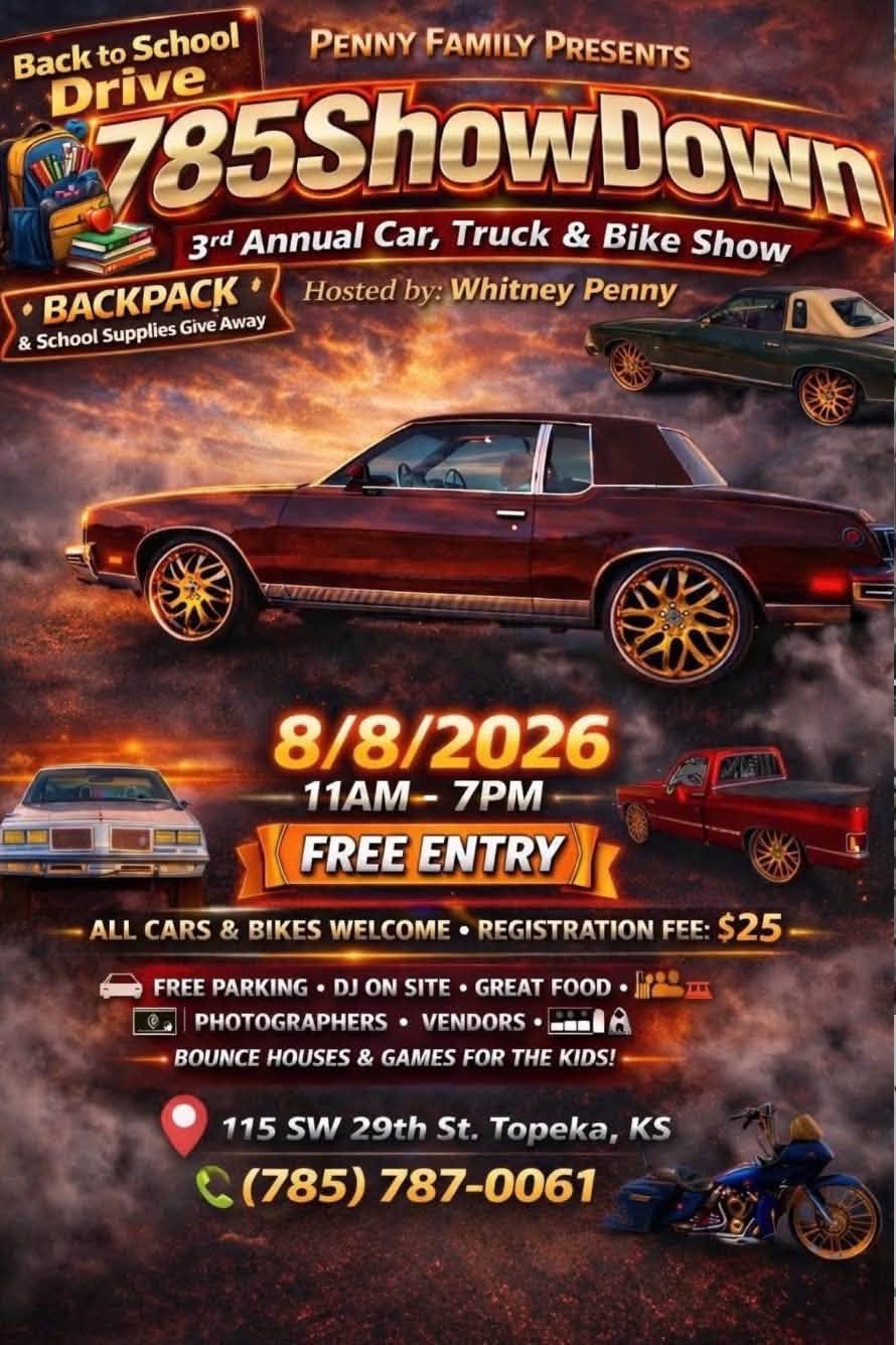 Penny Family 785 Show Down 3rd Annual Car, Truck & Bike Show event at 115 SW 29th St in Topeka, KS on August 8, 2026