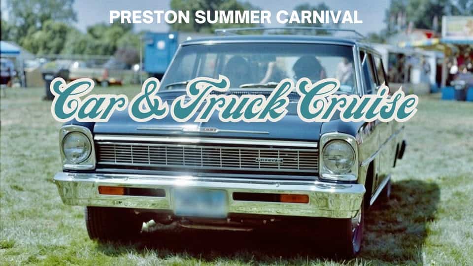 Preston Summer Carnival Car & Truck Cruise event at Preston Community Park in Preston, CT on August 8, 2026