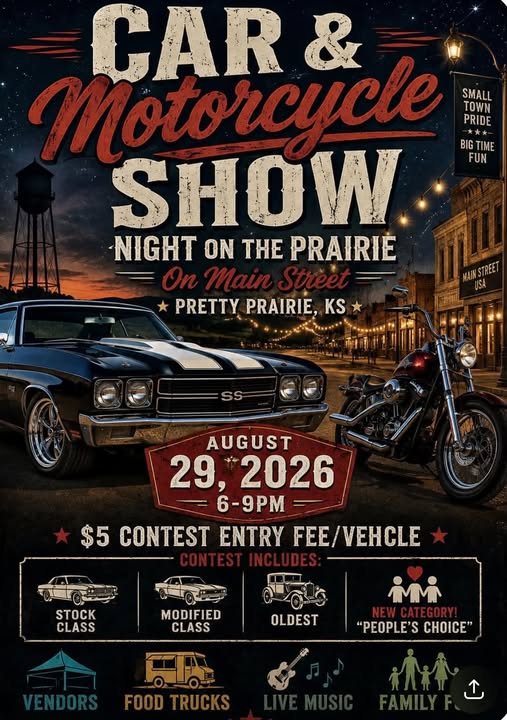 Pretty Prairie Night on the Prairie Car & Motorcycle Show event at Main Street in Pretty Prairie, KS on August 29, 2026