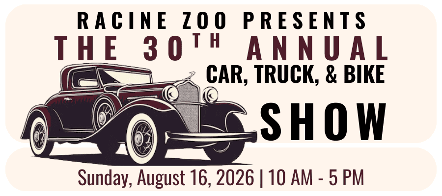 Racine Zoo 30th Annual Car, Truck, & Bike Show event at Racine Zoo in Racine, WI on August 16, 2026