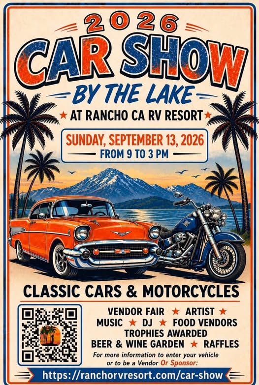Rancho CA RV Resort Car Show by the Lake event at Rancho CA RV Resort in Aguanga, CA on September 13, 2026
