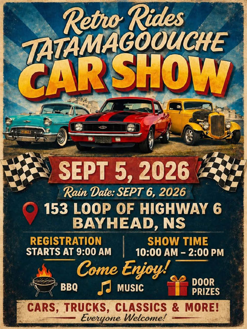 Retro Rides Tatamagouche Car Show event at 153 Loop of Highway 6 in Bayhead, NS on September 5, 2026
