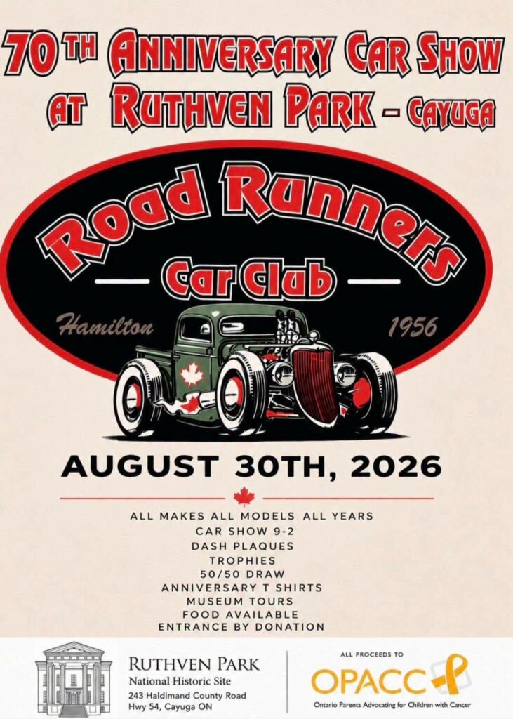 Road Runners Car Club 70th Anniversary Car Show event at Ruthven Park National Historic Site in Cayuga, ON on August 30, 2026