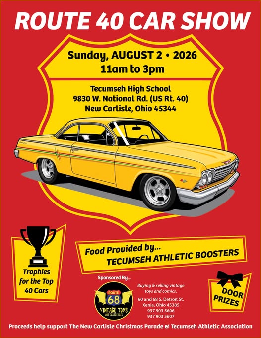 Route 40 Car Show event at Tecumseh High School in New Carlisle, OH on August 2, 2026