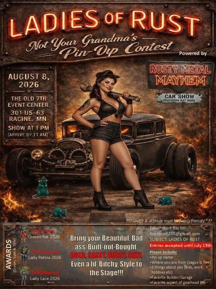 Rusty Metal Mayhem Ladies of Rust Pin-Up Contest event at The Old 7th Event Center in Racine, MN on August 8, 2026