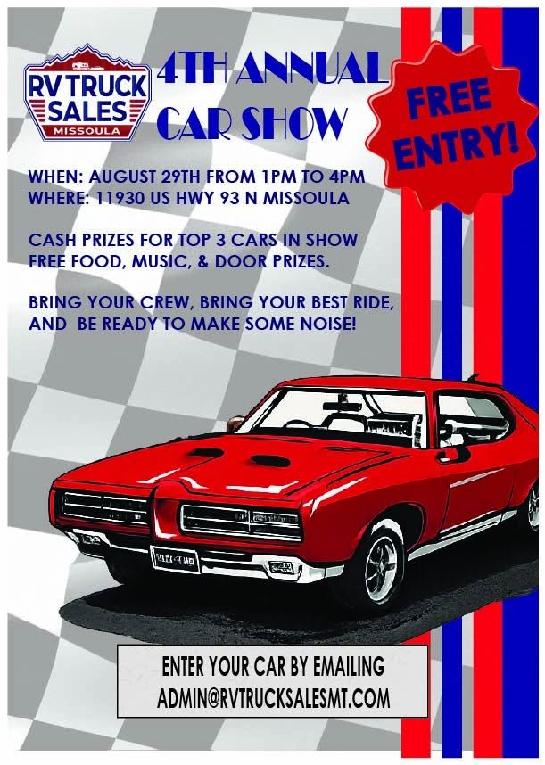 RV Truck Sales Missoula 4th Annual Car Show event at RV Truck Sales Missoula in Missoula, MT on August 29, 2026