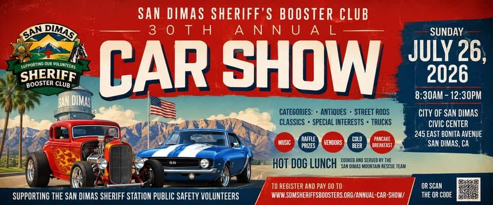 San Dimas Sheriff's Booster Club 30th Annual Car Show event at San Dimas Civic Center in San Dimas, CA on July 26, 2026