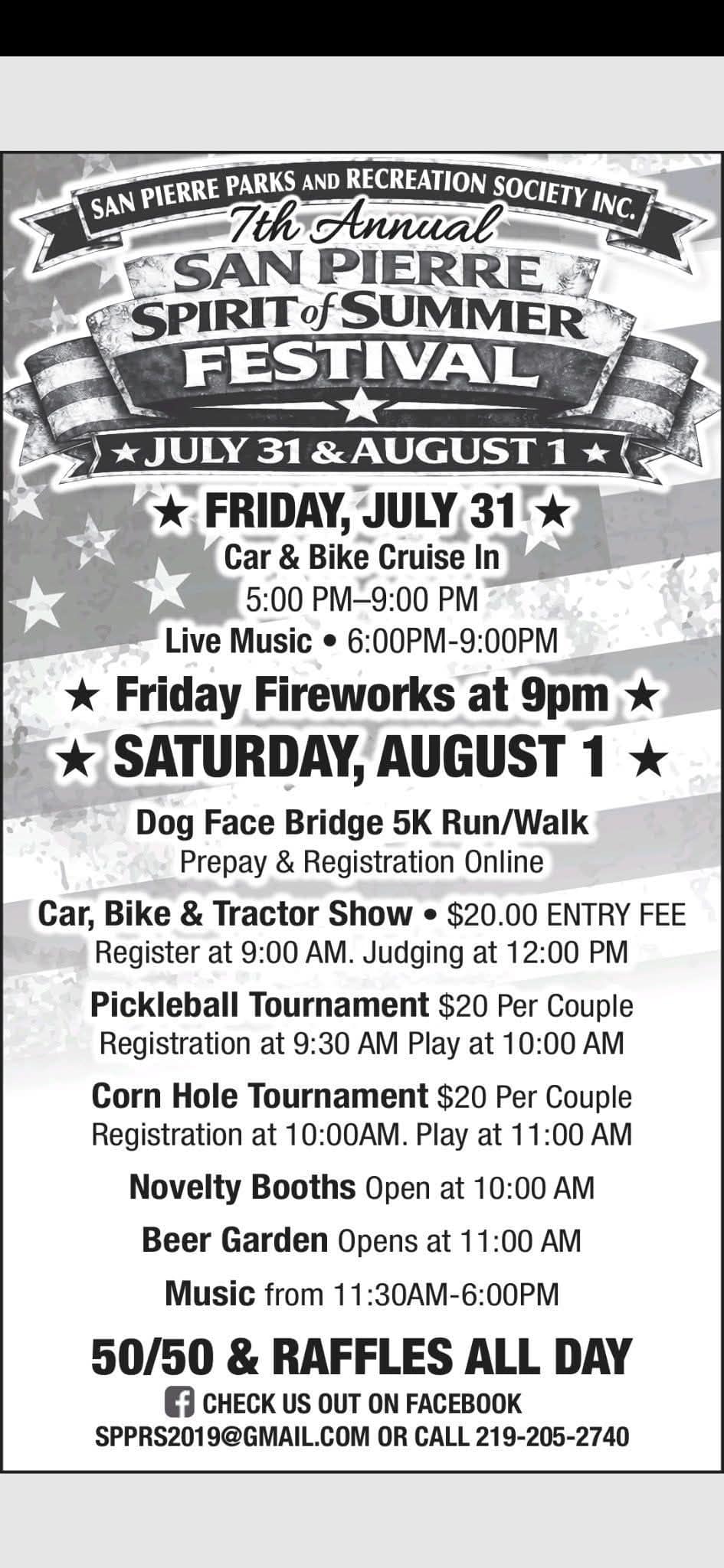 San Pierre Parks and Recreation Society Inc 7th Annual San Pierre Spirit of Summer Festival event at 101 W. Eliza St in San Pierre, IN on July 31, 2026