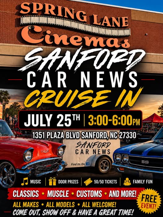 Sanford Car News Cruise in event at Spring Lane Cinemas in Sanford, NC on July 25, 2026