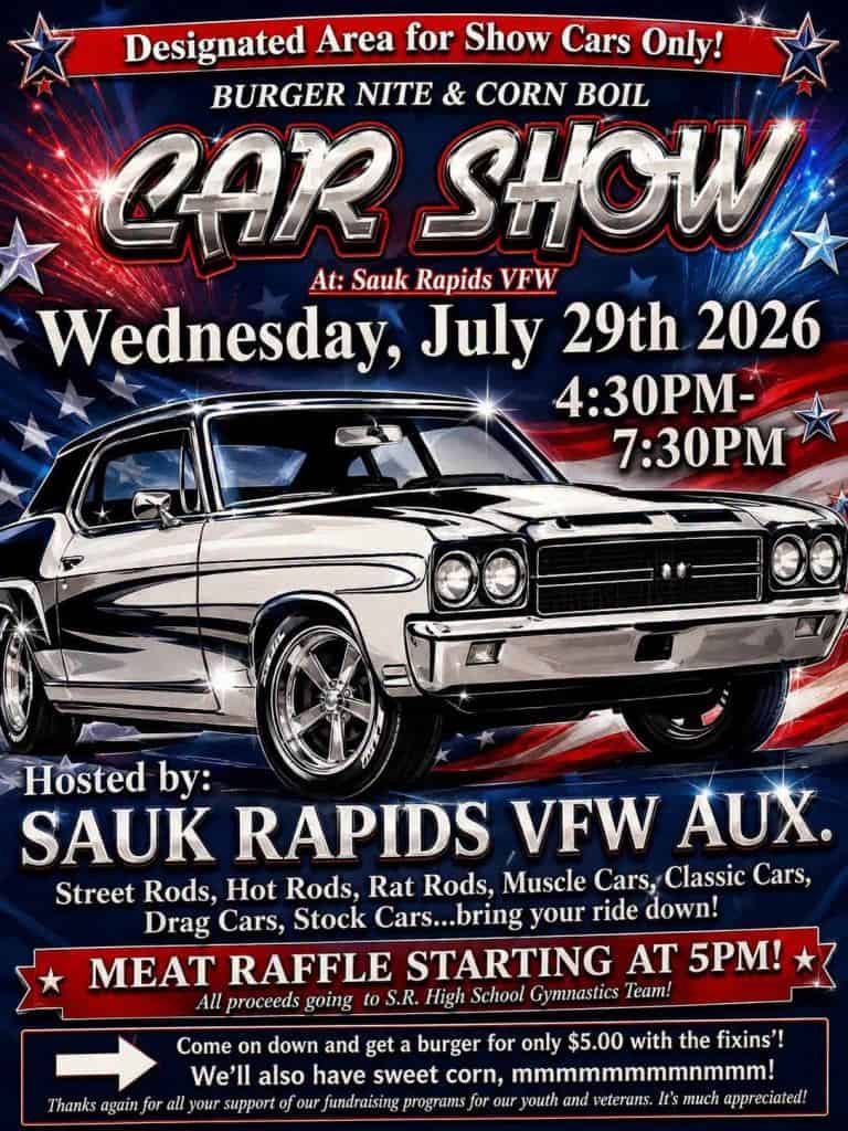 Sauk Rapids VFW Aux. Burger Nite & Corn Boil Car Show event at Sauk Rapids VFW in Sauk Rapids, MN on July 29, 2026