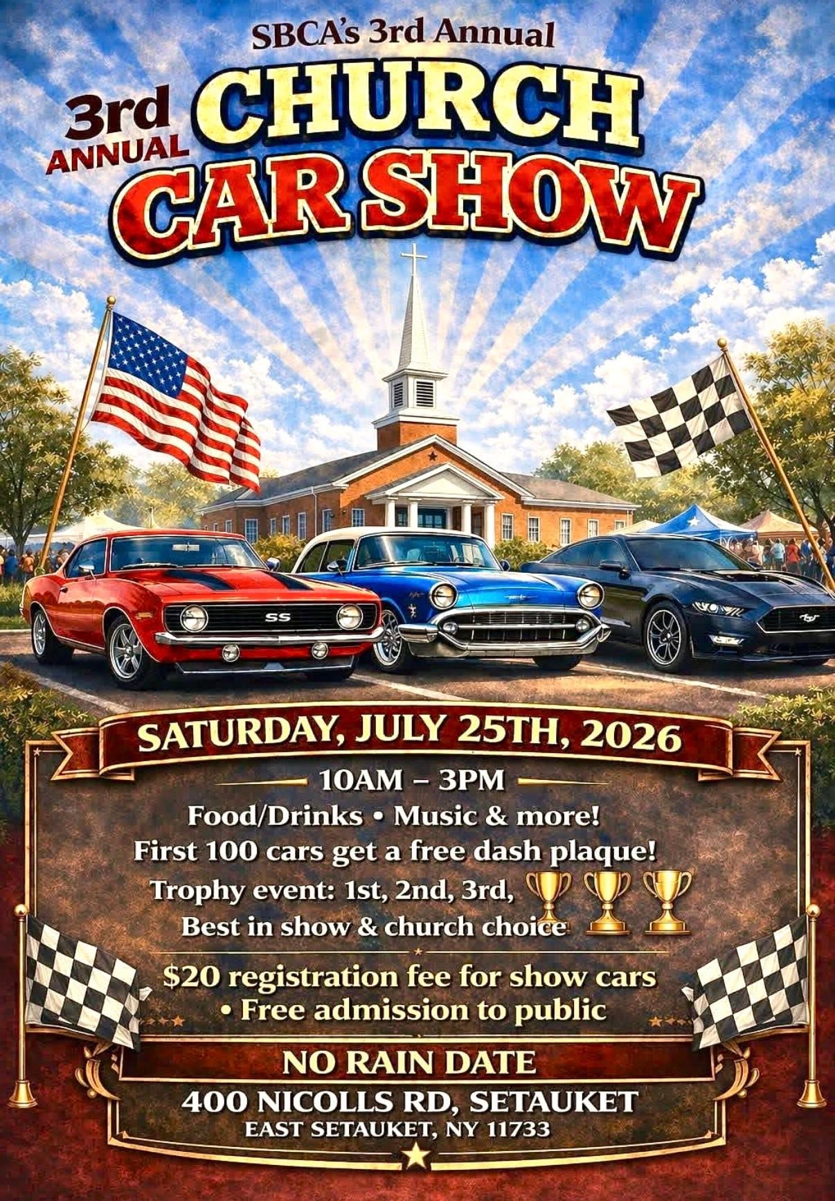 SBCA's 3rd Annual Church Car Show event at 400 Nicolls Road in East Setauket, NY on July 25, 2026
