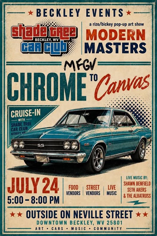 Shade Tree Car Club Chrome Canvas Cruise-In event at Downtown Beckley in Beckley, WV on July 24, 2026