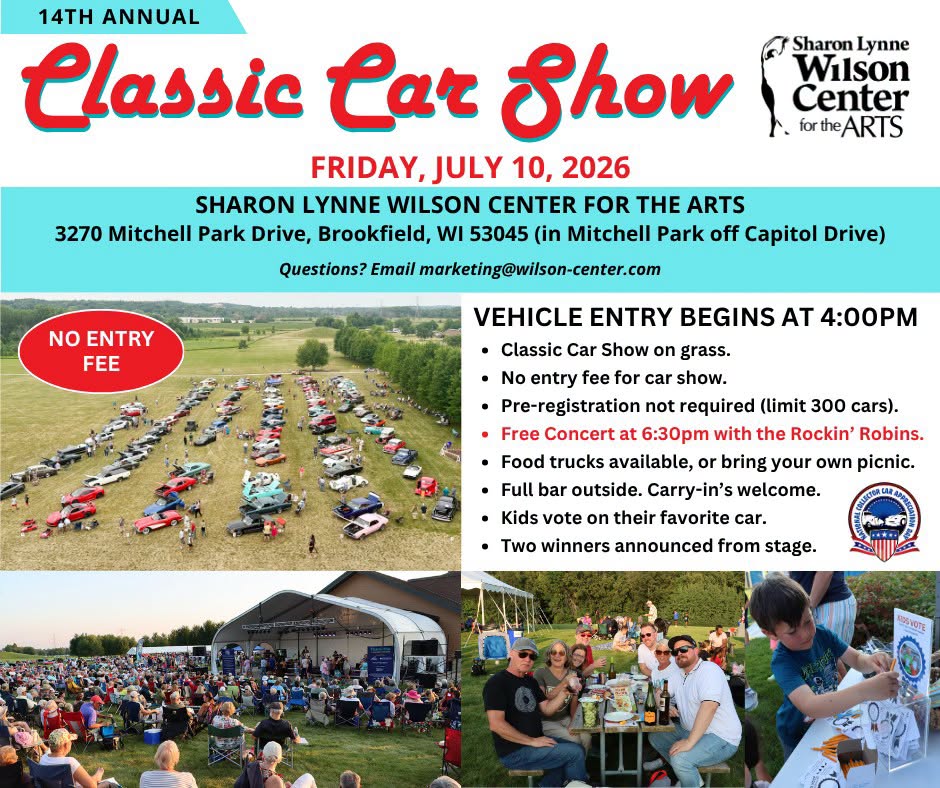 Sharon Lynne Wilson Center for the Arts 14th Annual Classic Car Show event at Sharon Lynne Wilson Center for the Arts in Brookfield, WI on July 10, 2026