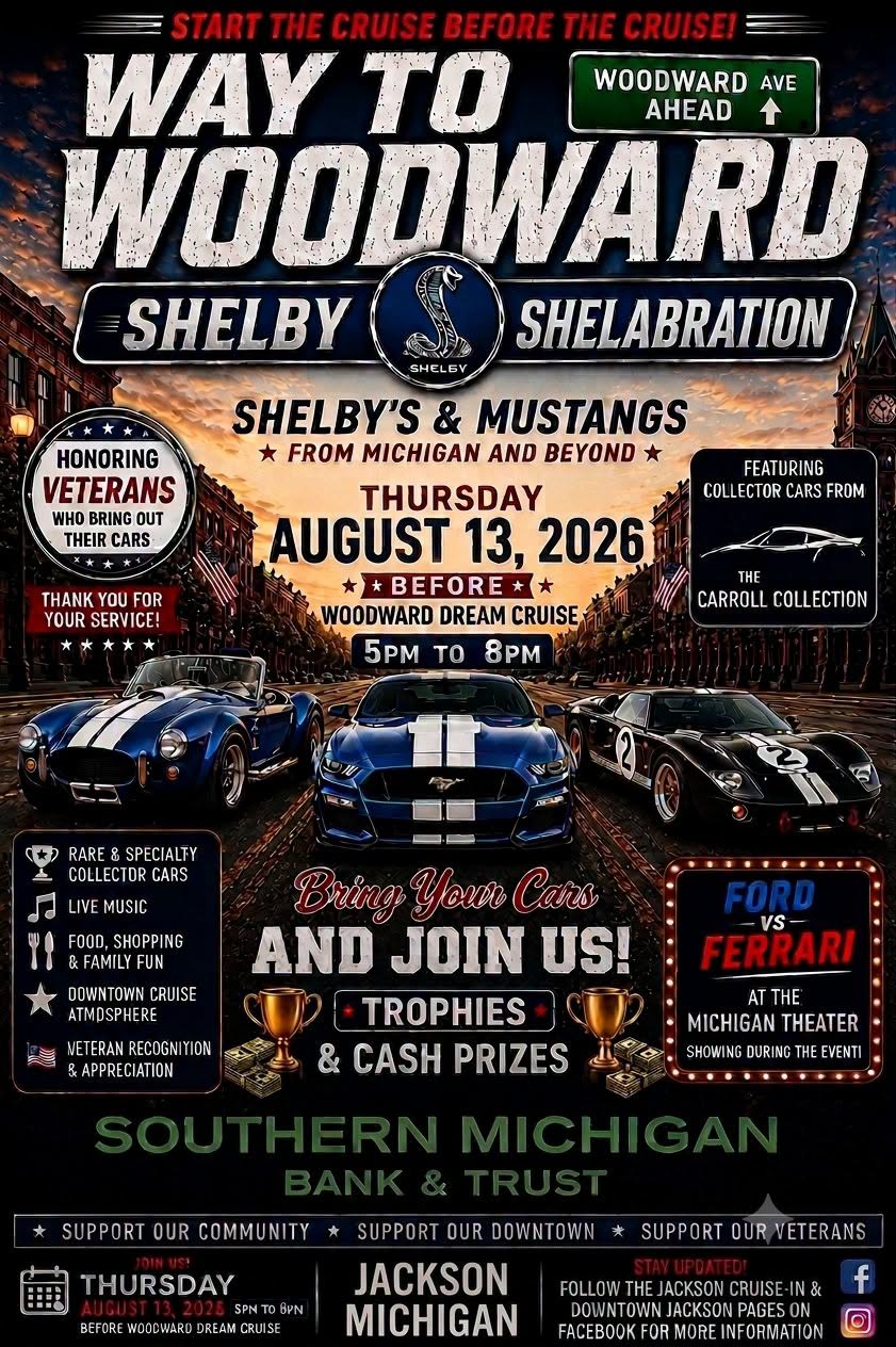 Shelabration Shelby's & Mustangs Car Show event at Downtown Jackson in Jackson, MI on August 13, 2026