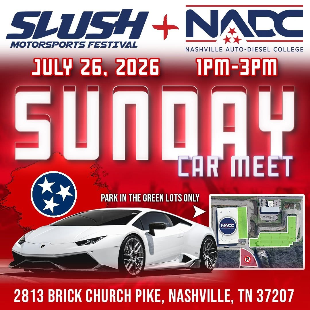 Slush+NADC Motorsports Festival event at Nashville Auto-Diesel College in Nashville, TN on July 26, 2026