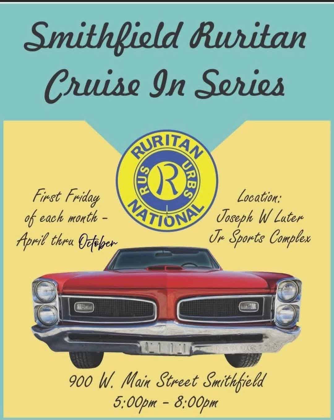 Smithfield Ruritan Cruise In Series event at Joseph W Later Jr Sports Complex in Smithfield, VA on August 7, 2026