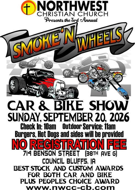 Smoke N Wheels Car & Bike Show event at Northwest Christian Church in Council Bluffs, IA on September 20, 2026