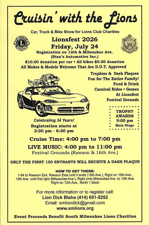 South Milwaukee Lions Club Cruisin' with the Lions Car, Truck & Bike Show event at Stan's Automotive Inc. in South Milwaukee, WI on July 24, 2026