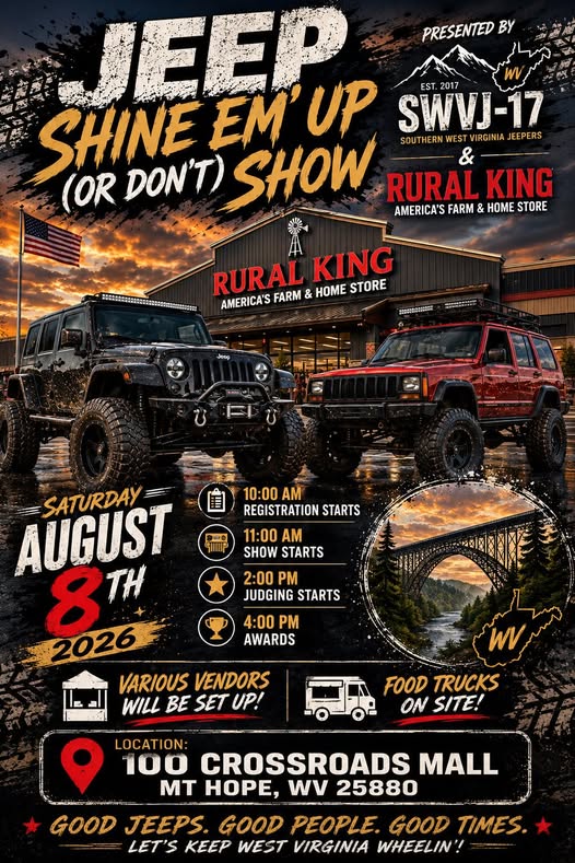 Southern West Virginia Jeepers Shine Em up (or Don't) Show event at Crossroads Mall in Mt Hope, WV on August 8, 2026