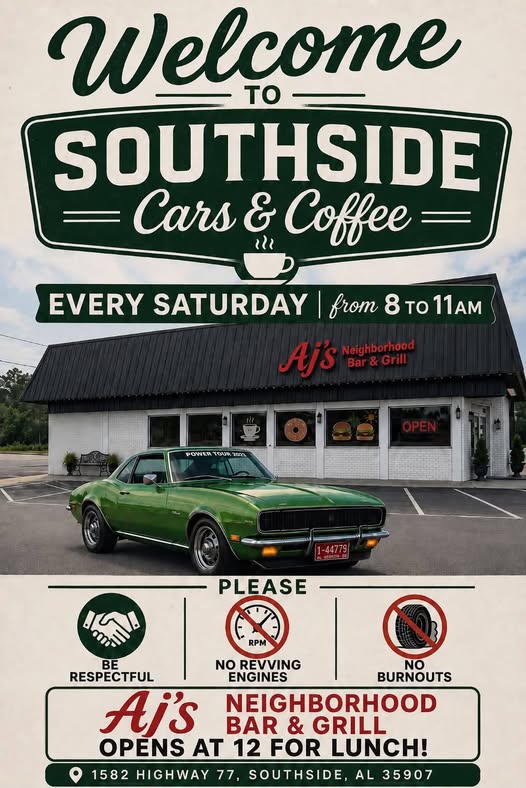 Southside Cars & Coffee event at AJ's Neighborhood Bar & Grill in Southside, AL on July 25, 2026