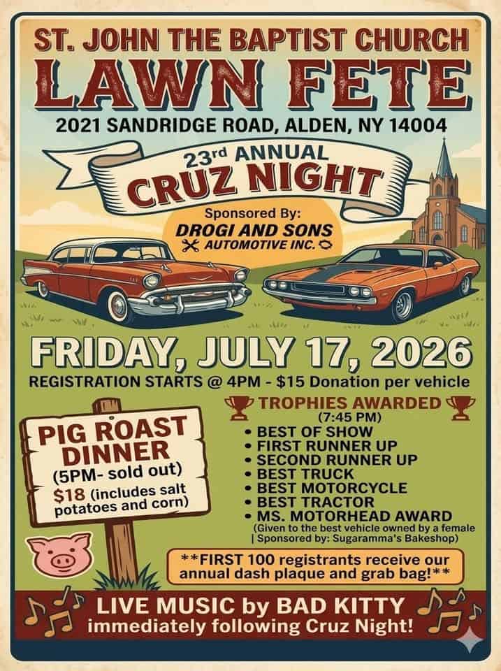 St. John the Baptist Church 23rd Annual Cruz Night event at St. John the Baptist Church in Alden, NY on July 17, 2026
