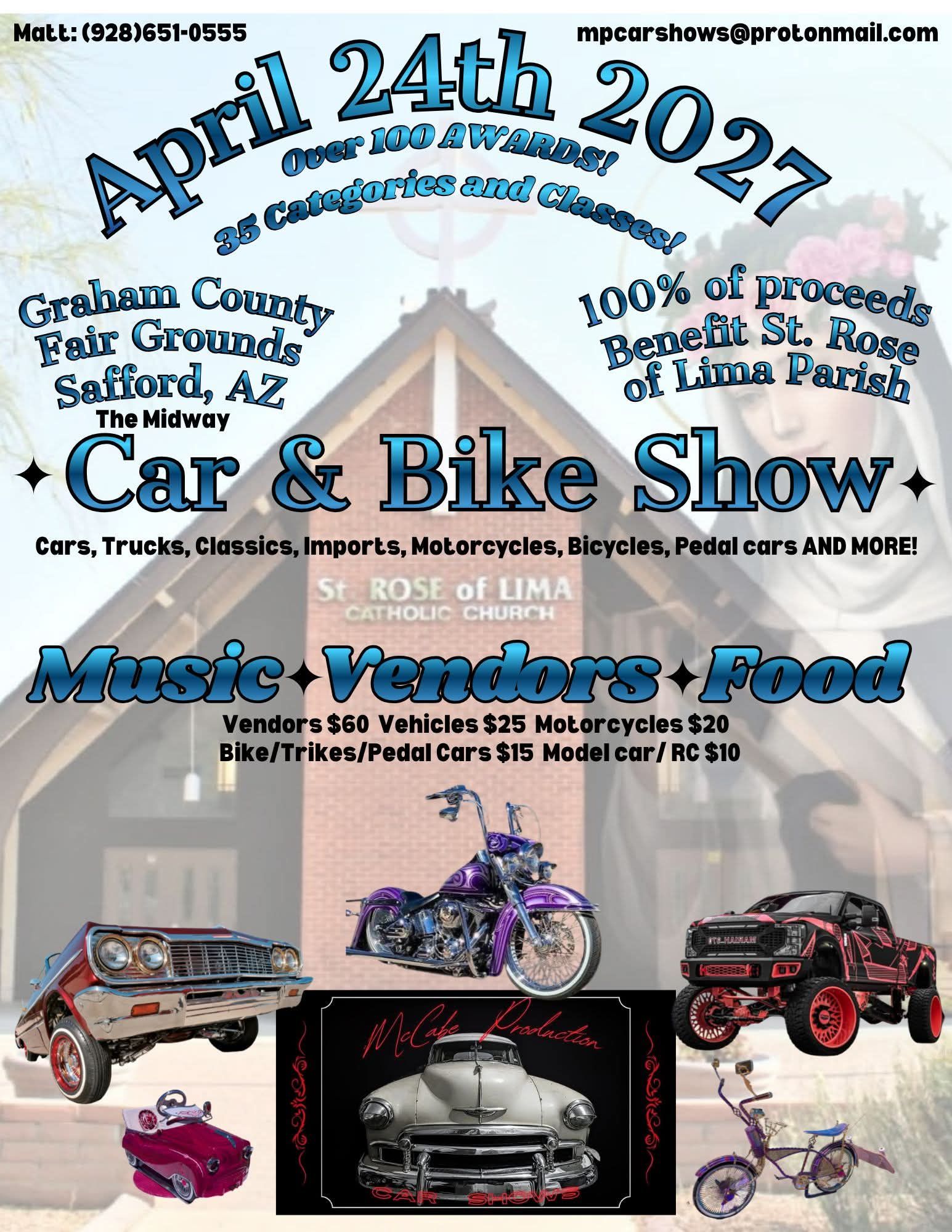 St. Rose of Lima Car & Bike Show event at Graham County Fair Grounds in Safford, AZ on April 24, 2026