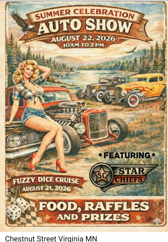 Star SC Summer Celebration Auto Show event at Chestnut Street in Virginia, MN on August 22, 2026