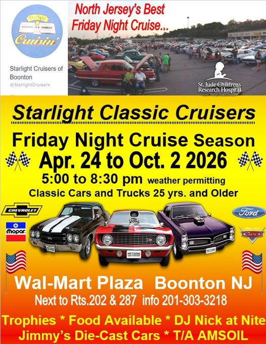 Starlight Classic Cruisers Friday Night Cruise event at Walmart Plaza in Boonton, NJ on July 4, 2026