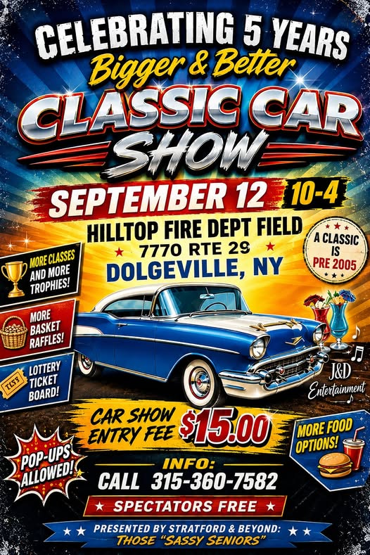 Stratford & Beyond Sassy Seniors 5th Annual Classic Car Show event at Hilltop Fire Department Field in Dolgeville, NY on September 12, 2026