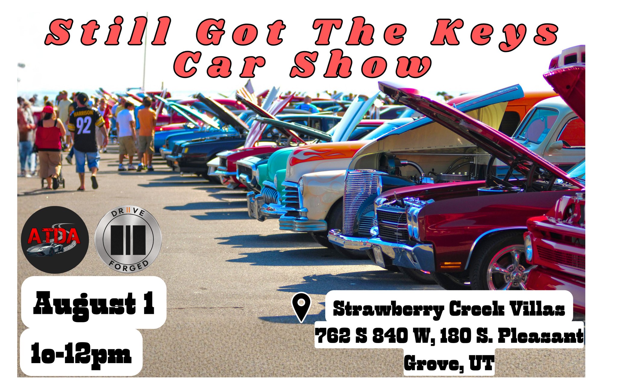 Strawberry Creek Villas Still Got the Keys Car Show event at Strawberry Creek Villas in Pleasant Grove, UT on August 1, 2026