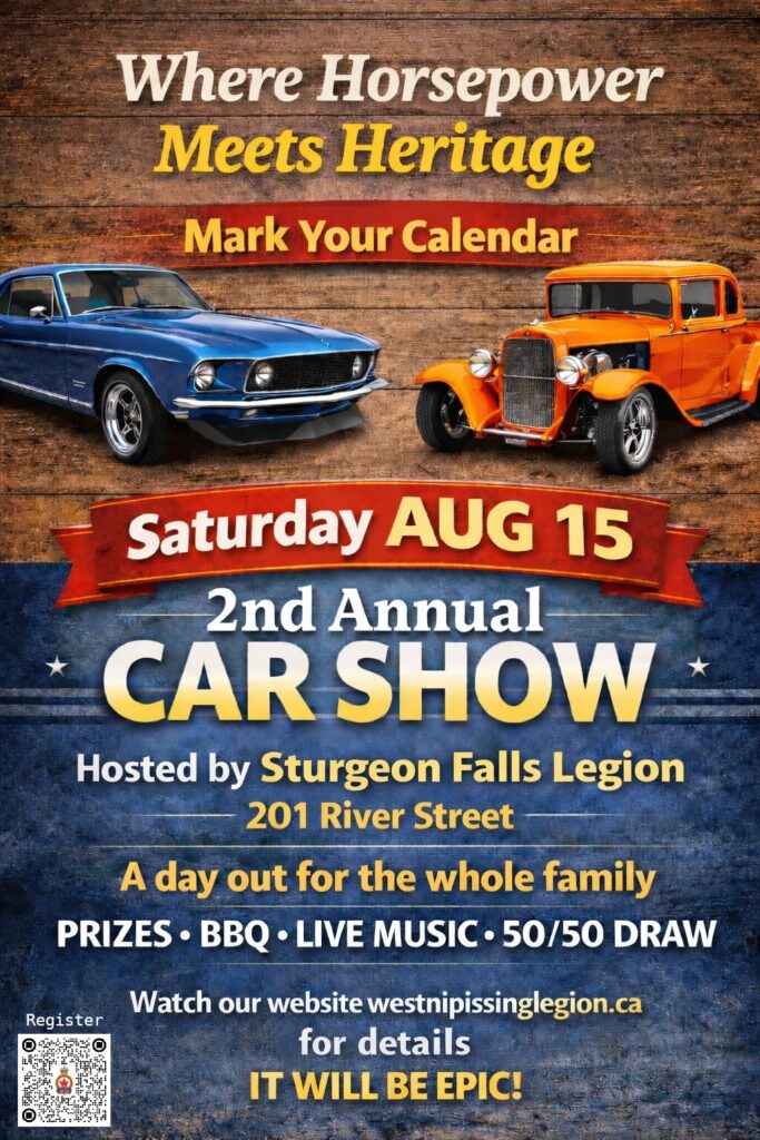 Sturgeon Falls Legion Car Show event at Sturgeon Falls Legion in Sturgeon Falls, ON on August 15, 2026