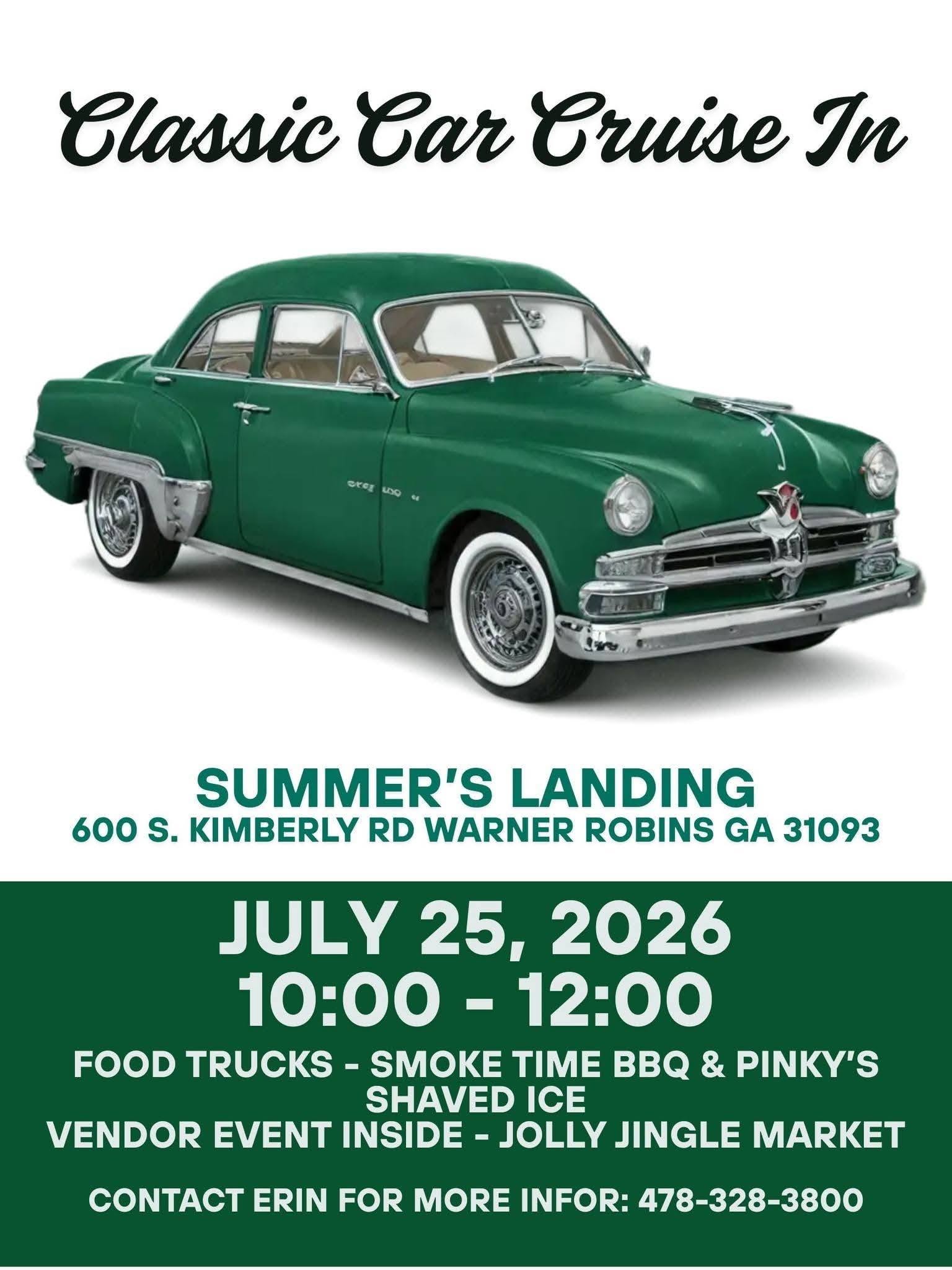 Summer's Landing Classic Car Cruise in event at Summer's Landing in Warner Robins, GA on July 25, 2026