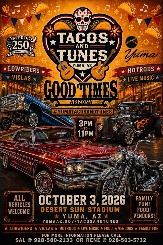Tacos and Tunes Good Times car show in Yuma, AZ