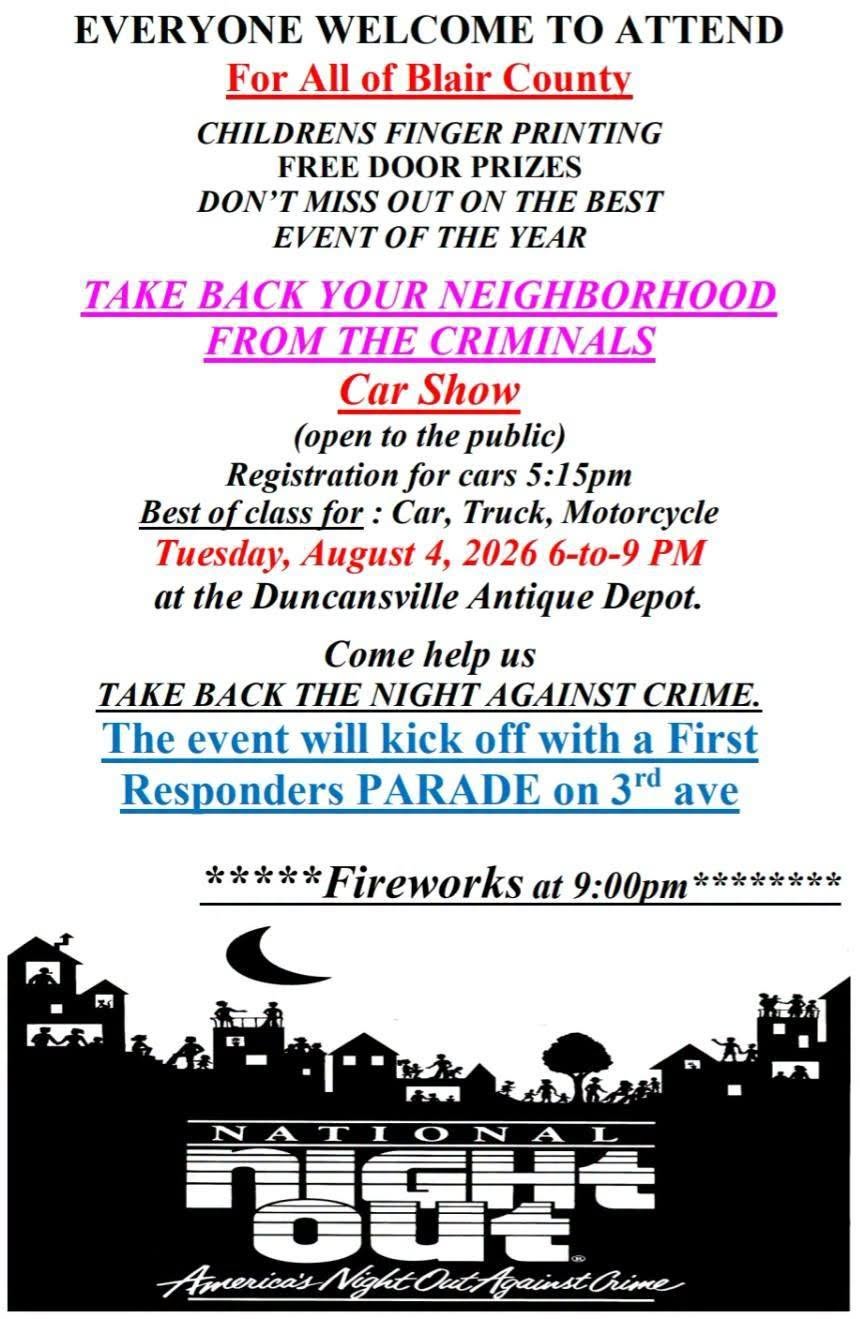 Take Back Your Neighborhood From the Criminals Car Show event at Duncansville Antique Depot in Duncansville, PA on August 4, 2026