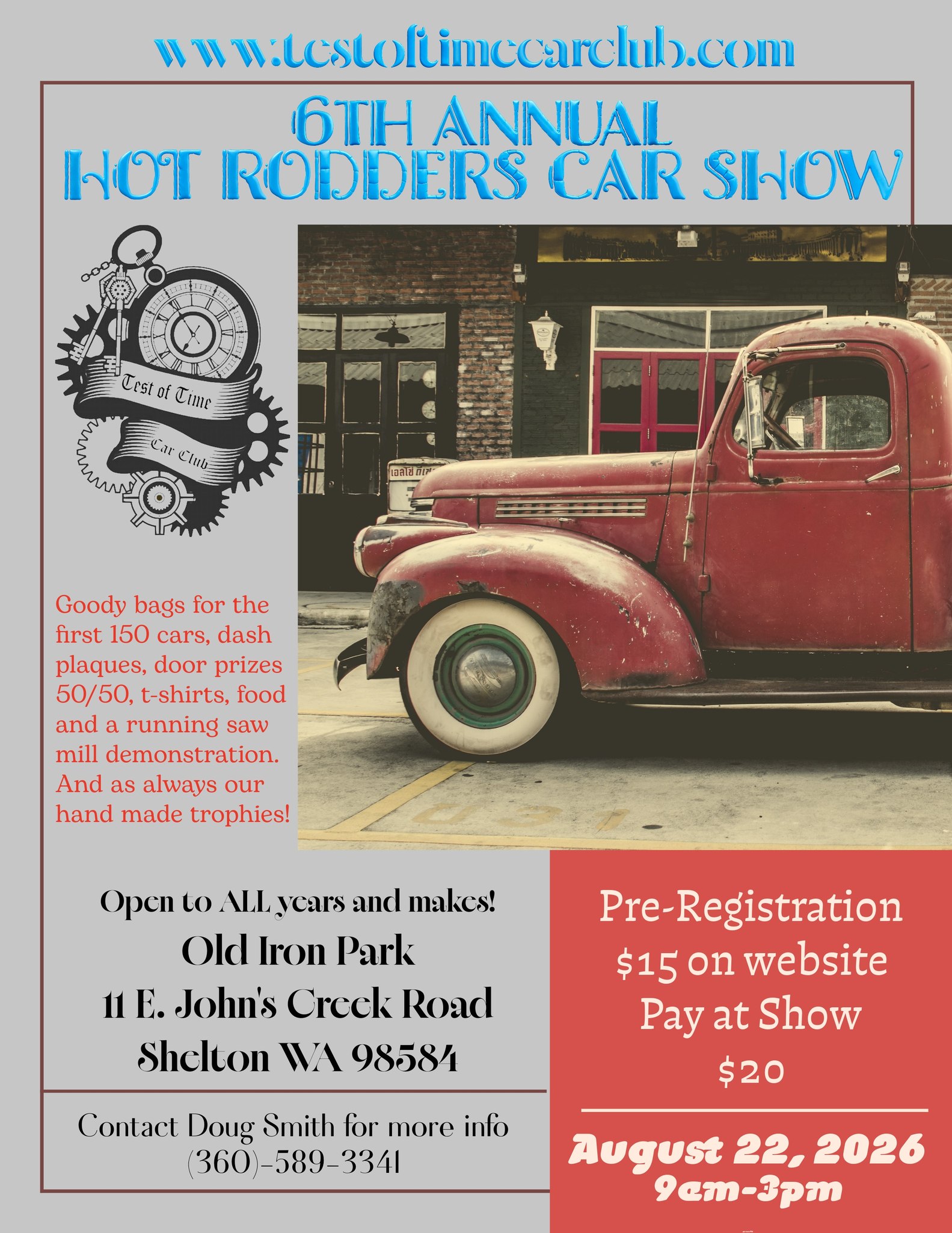 Test of Time Car Club 6th Annual Hot Rodders Car Show event at Old Iron Park in Shelton, WA on August 22, 2026