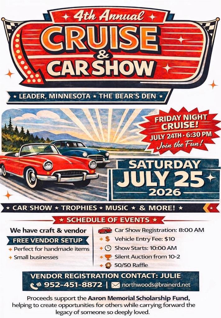 The Bear's Den 4th Annual Cruise & Car Show event at The Bear's Den in Leader, MN on July 24, 2026