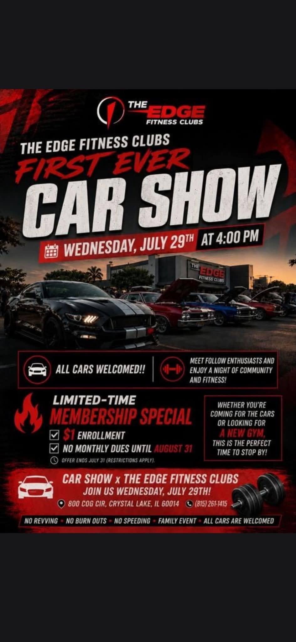 The Edge Fitness Clubs First Ever Car Show event at The Edge Fitness Clubs in Crystal Lake, IL on July 29, 2026
