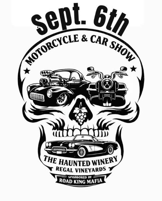 The Haunted Winery Motorcycle & Car Show event at Regal Vineyards in Madison, OH on September 6, 2026