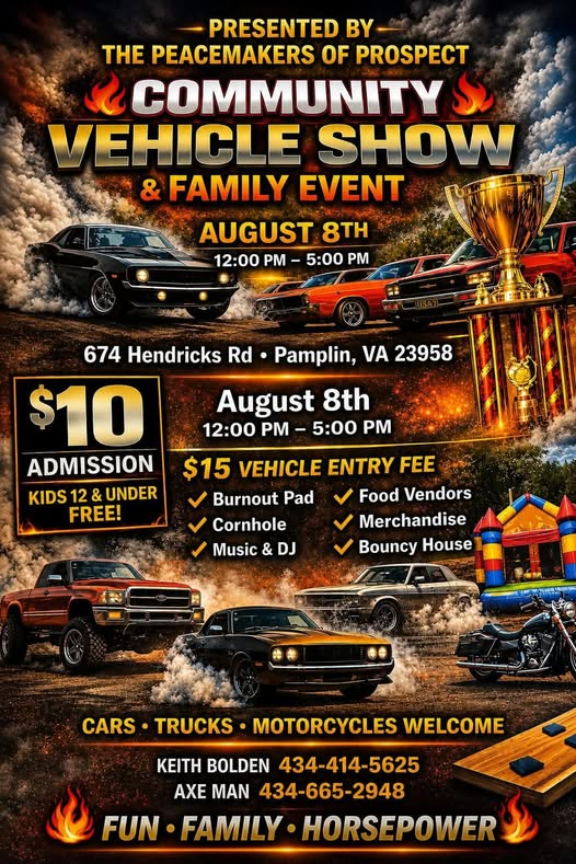 The Peacemakers of Prospect Community Vehicle Show & Family Event event at 674 Hendricks Rd in Pamplin, VA on August 8, 2026