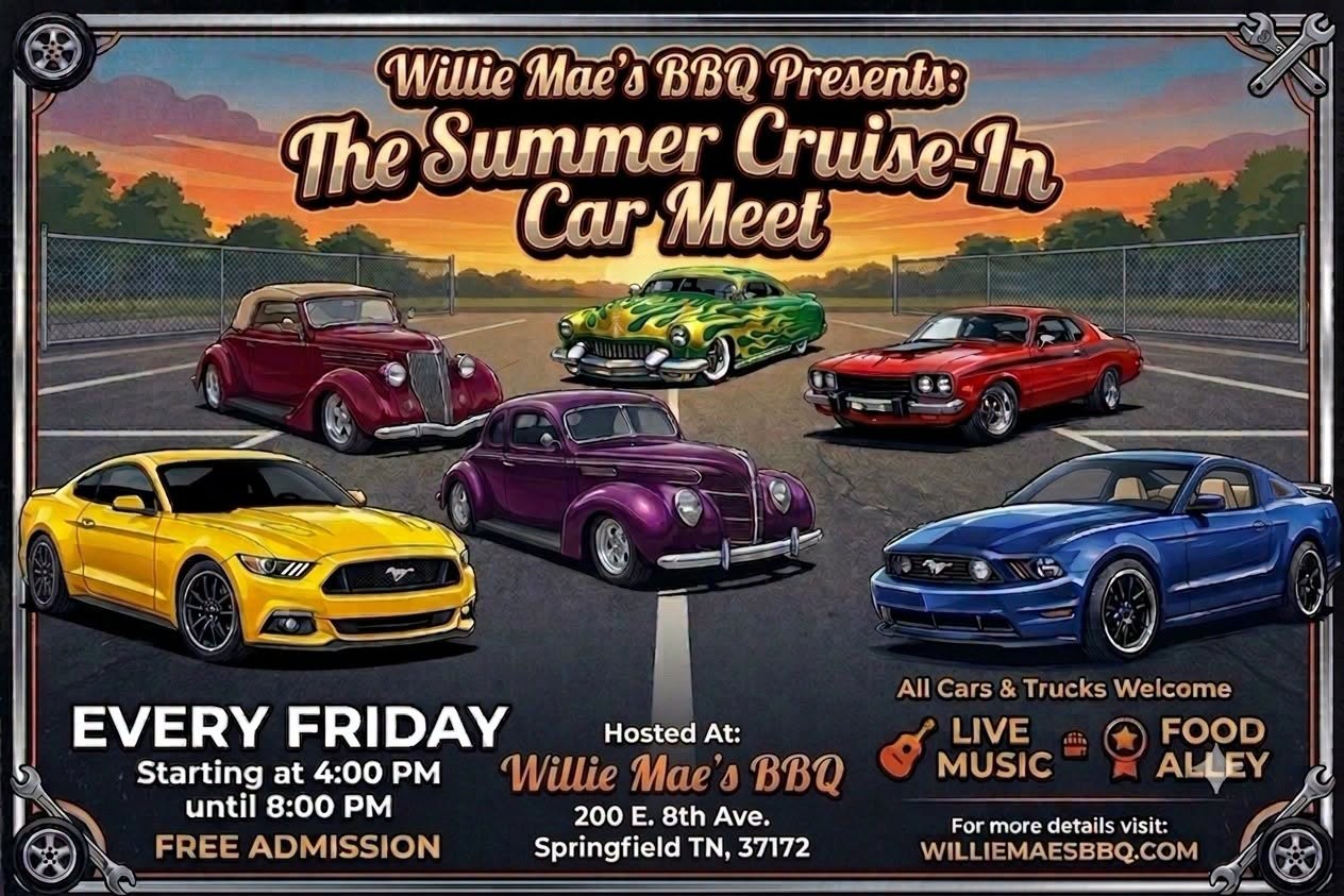 The Summer Cruise-In Car Meet event at Willie Mae's BBQ in Springfield, TN on August 7, 2026