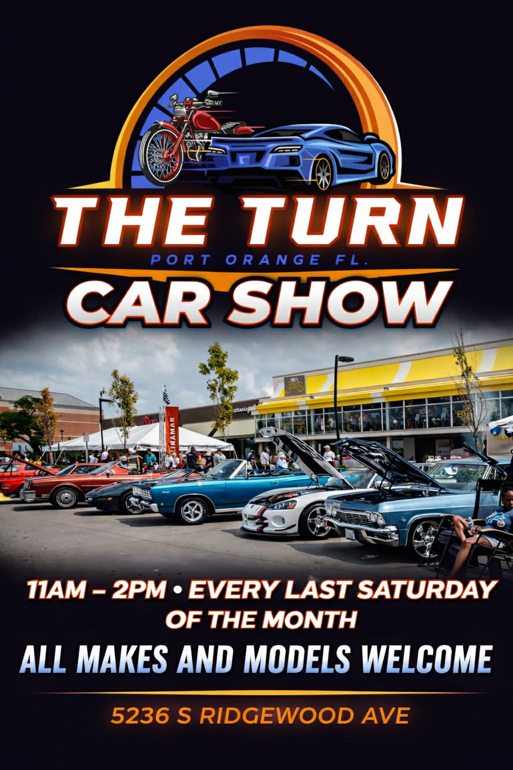 The Turn Car Show event at The Turn in Port Orange, FL on July 25, 2026