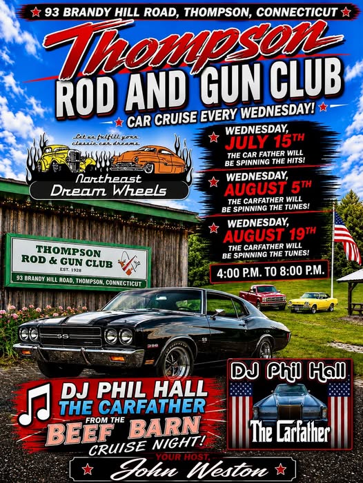 Thompson Rod and Gun Club Car Cruise event at Thompson Rod and Gun Club in Thompson, CT on July 15, 2026