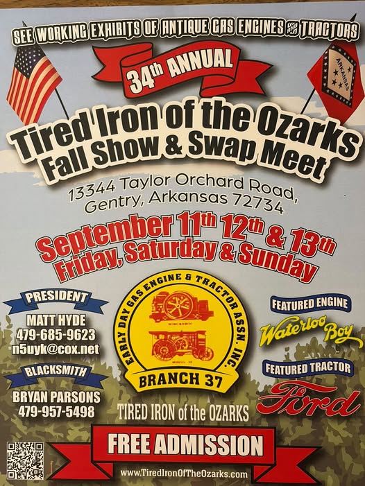 Tired Iron of the Ozarks Fall Show & Swap Meet event at 13344 Taylor Orchard Road in Gentry, AR on September 11, 2026